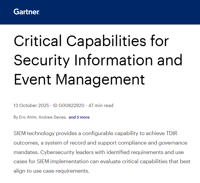 2025 Gartner® Critical Capabilities for Security Information and Event