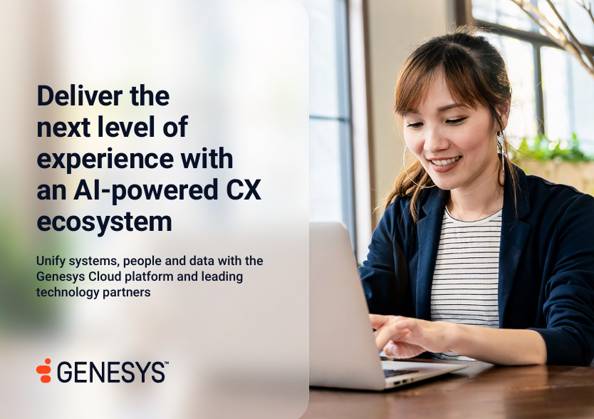 Deliver the next level of experience with an AI-powered CX ecosystem