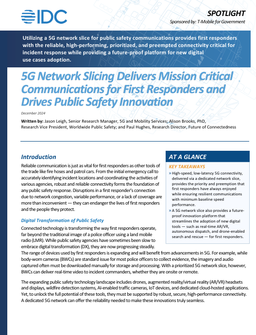 Public Safety - 5G Network Slicing Delivers Mission Critical Communications for First Responders and Drives Public Safety Innovation