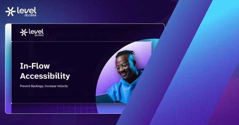 In-Flow Accessibility: Prevent Backlogs, Increase Velocity